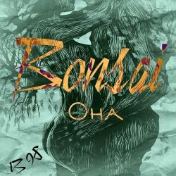 Bonsai — Она