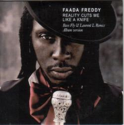 Faada Freddy — Reality Cuts Me Like a Knife